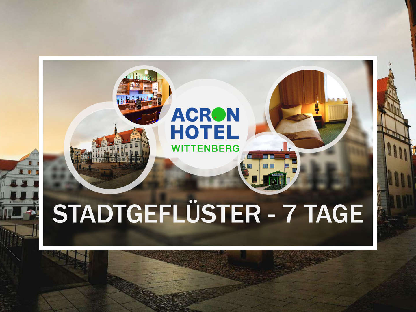 Stadtgeflüster in Lutherstadt Wittenberg - 7 Tage    