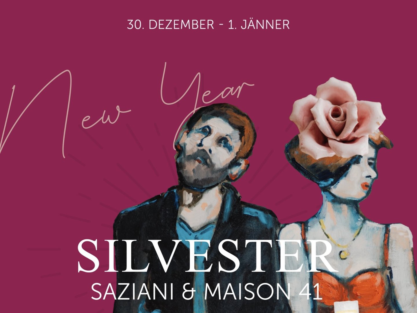 Silvester Saziani x maison 41 für Kurzentschlossene | 2 Nächte